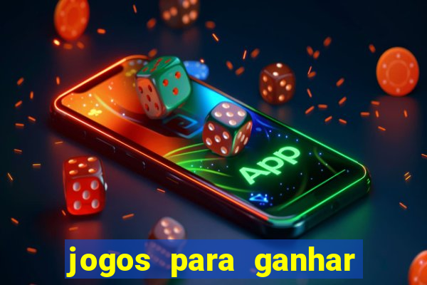 jogos para ganhar dinheiro sem dep贸sito