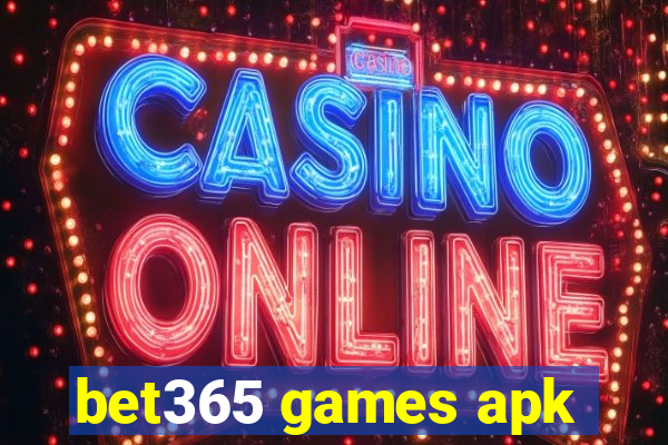 bet365 games apk