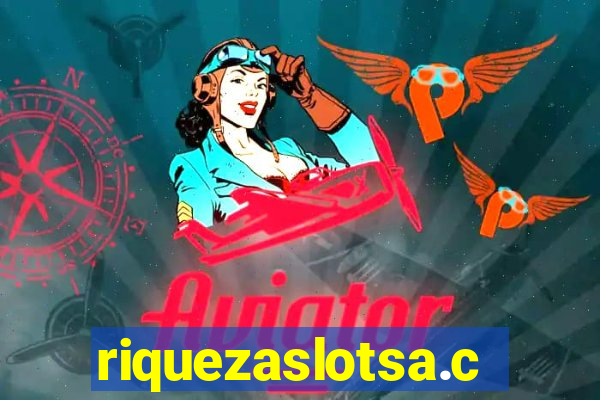 riquezaslotsa.com