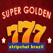 stripchat brazil