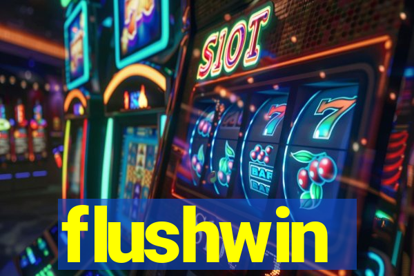 flushwin