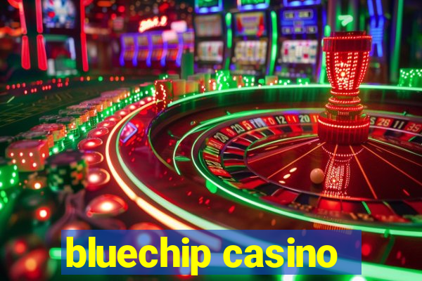 bluechip casino