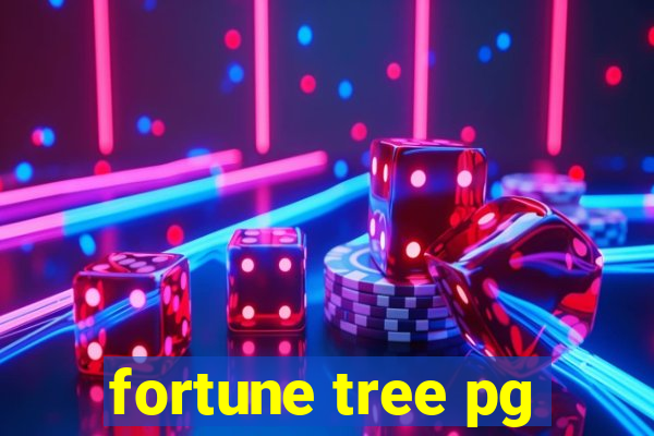 fortune tree pg