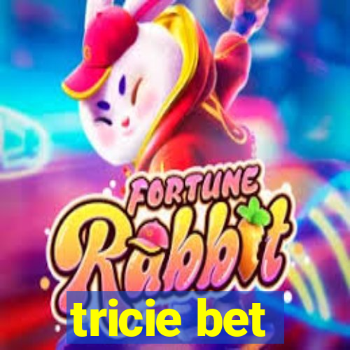 tricie bet