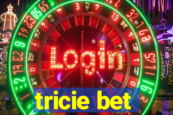 tricie bet