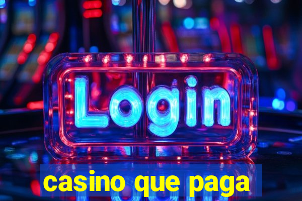 casino que paga