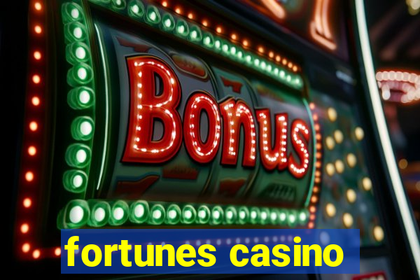 fortunes casino