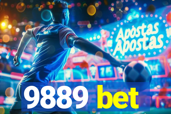 9889 bet