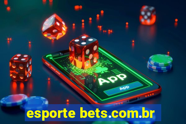 esporte bets.com.br