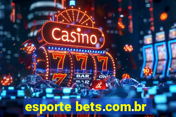 esporte bets.com.br