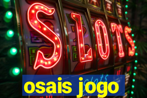 osais jogo