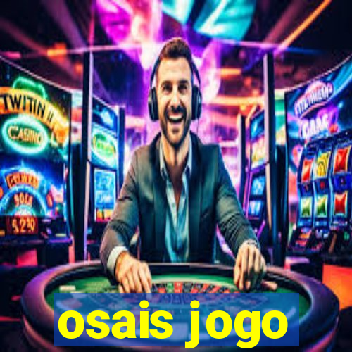 osais jogo