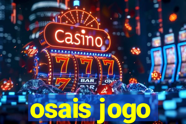 osais jogo