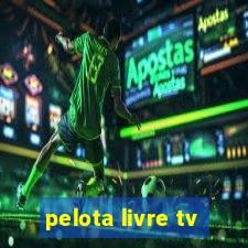 pelota livre tv