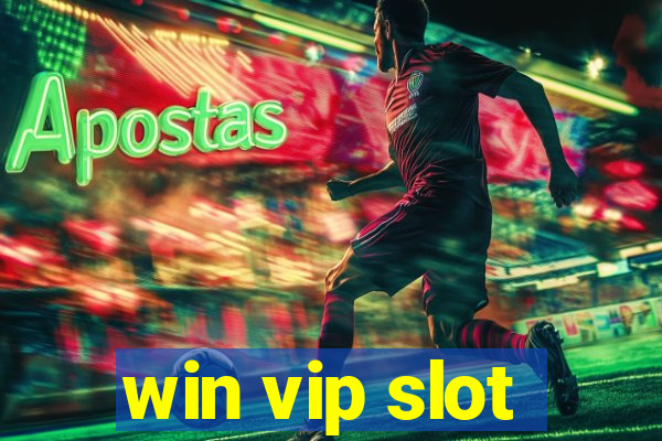 win vip slot