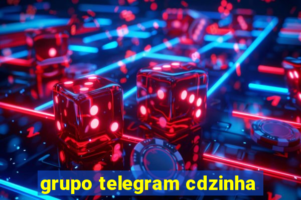 grupo telegram cdzinha