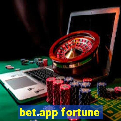 bet.app fortune