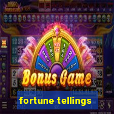 fortune tellings