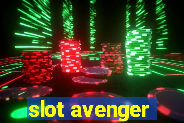 slot avenger