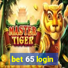 bet 65 login