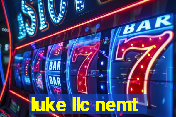 luke llc nemt