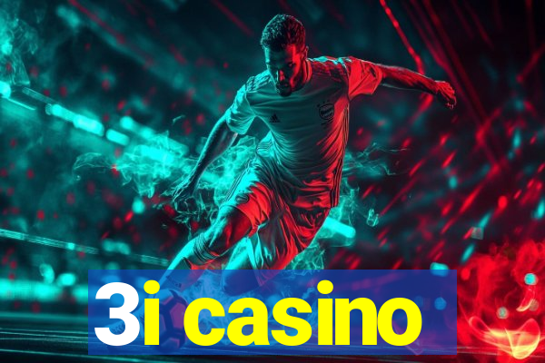 3i casino