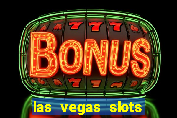 las vegas slots online free