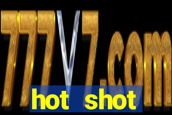 hot shot progressive slot