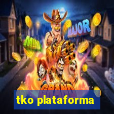 tko plataforma