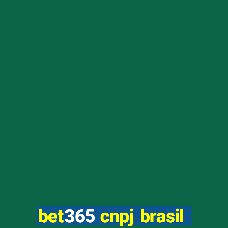 bet365 cnpj brasil