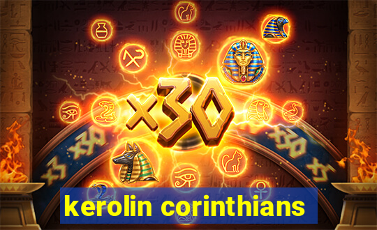 kerolin corinthians