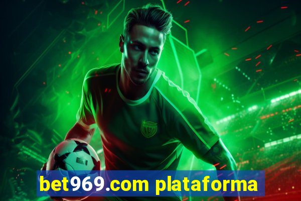 bet969.com plataforma