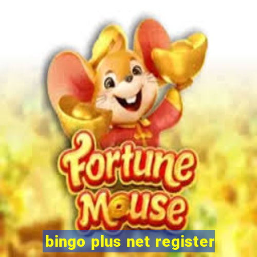 bingo plus net register