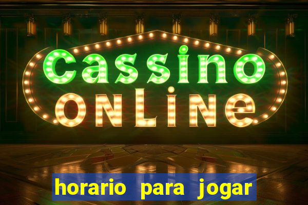 horario para jogar fortune tiger hoje