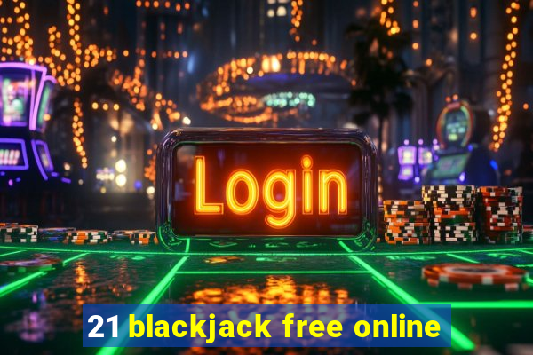 21 blackjack free online