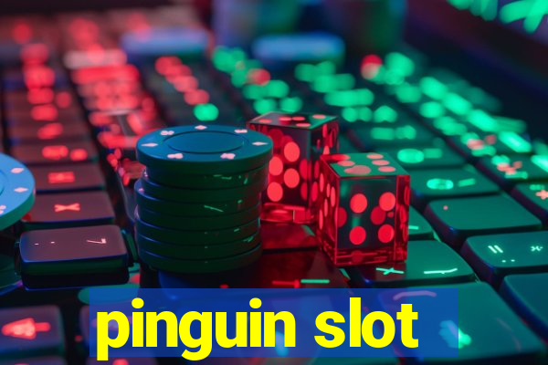 pinguin slot