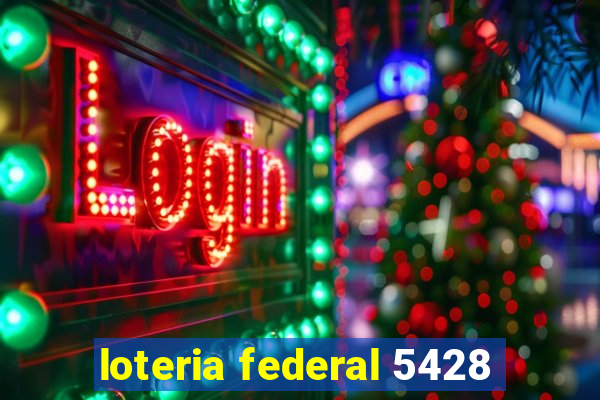 loteria federal 5428