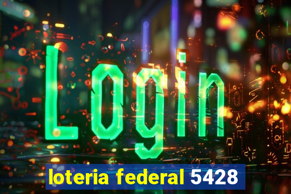 loteria federal 5428