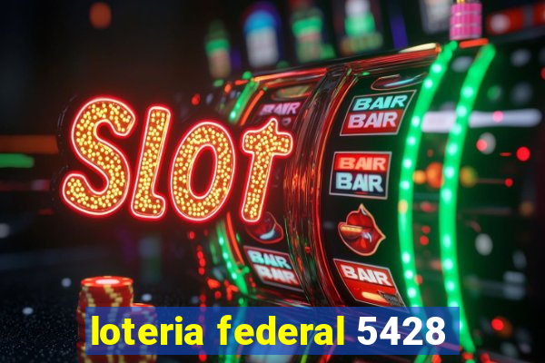 loteria federal 5428