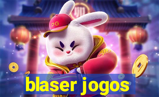 blaser jogos