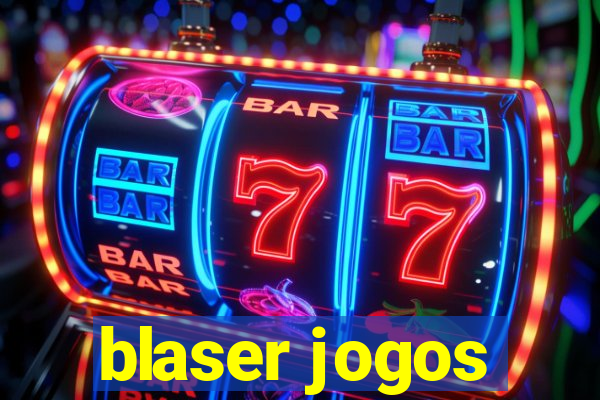 blaser jogos