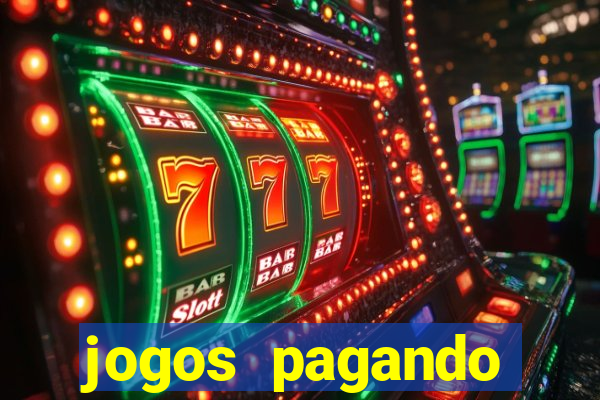 jogos pagando dinheiro de verdade