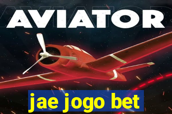 jae jogo bet