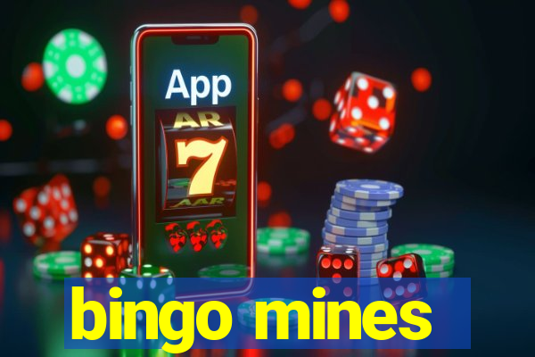 bingo mines