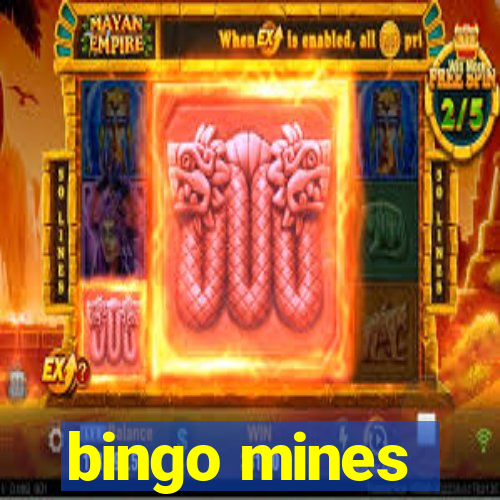 bingo mines