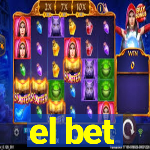 el bet