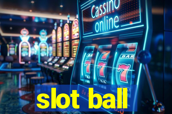 slot ball