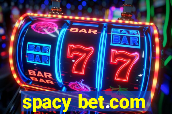 spacy bet.com