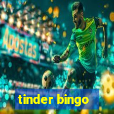 tinder bingo