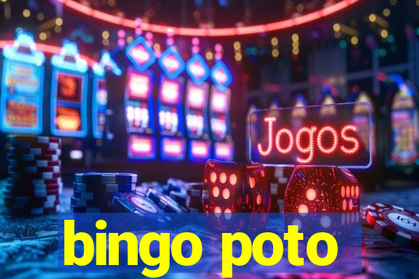 bingo poto